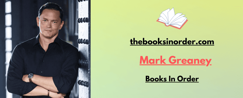 Mark Greaney Books in Order