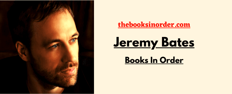 Jeremy Bates Books In Order