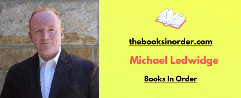 Michael Ledwidge Books In Order