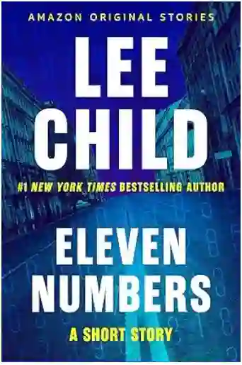 Eleven Numbers: A Short Story Kindle Edition
