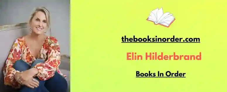 Elin Hilderbrand books in order