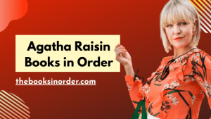 Amazing Agatha Raisin Books In Order Of Publication