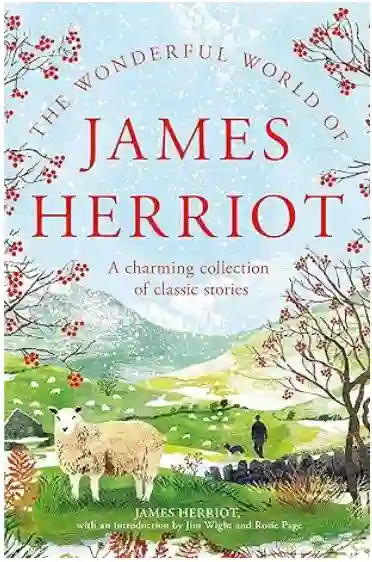 The Wonderful World of James Herriot: A Charming Collection of Classic Stories	