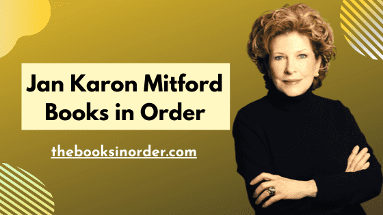 Jan Karon Mitford Books in Order Full List 2021