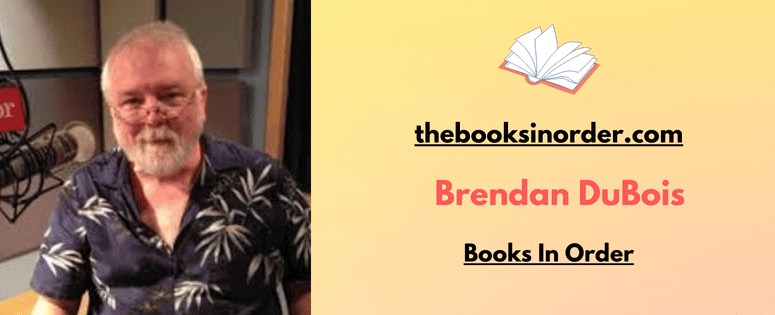 Brendan DuBois Books In Order